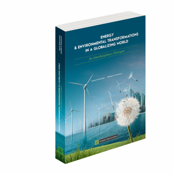 Energy & Environmental Transformations in a Globalizing World